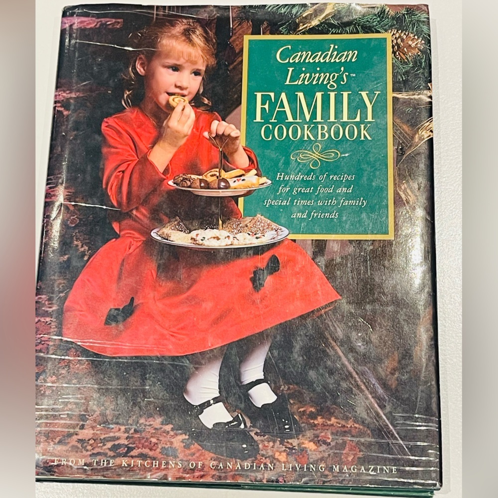 Canadian Living Family Cookbook hardcover